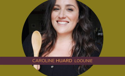 Caroline Huard alias Loounie : De plus en plus végé?