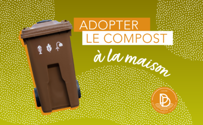 Adopter le compost à la maison! 