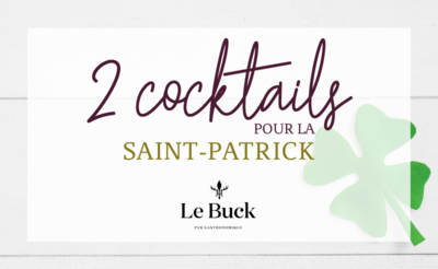 2 cocktails pour la Saint-Patrick